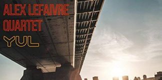 Intriguing high energy modern jazz originals Alex Lefaivre