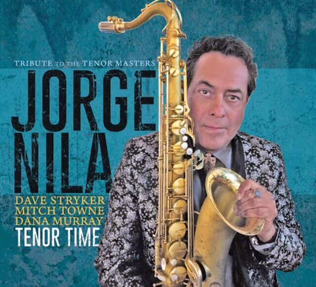 Highly entertaining jazz tribute to tenor sax masters Jorge Nila