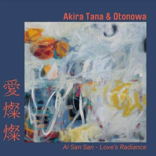 Invigorating Japanese jazz Akira Tana and Otonowa