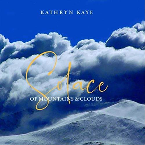 Wondrous joyful peaceful piano Kathryn Kaye