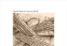 Finely honed original compositions Charlie Rauh & Cameron Mizell