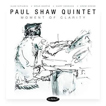 Highly inventive jazz creativity Paul Shaw Quintet
