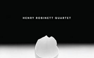 Remarkably timely jazz standards Henry Robinett Quartet