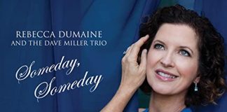 Deliciously diverse jazz vocals Rebecca DuMaine and the Dave Miller Trio