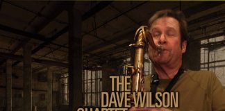 Multi instrumentalist music magic Dave Wilson Quartet